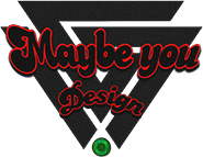 Maybe you Design